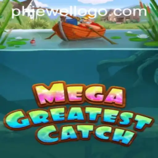 Discover the Thrills of MegaGreatestCatch: A Digital Adventure